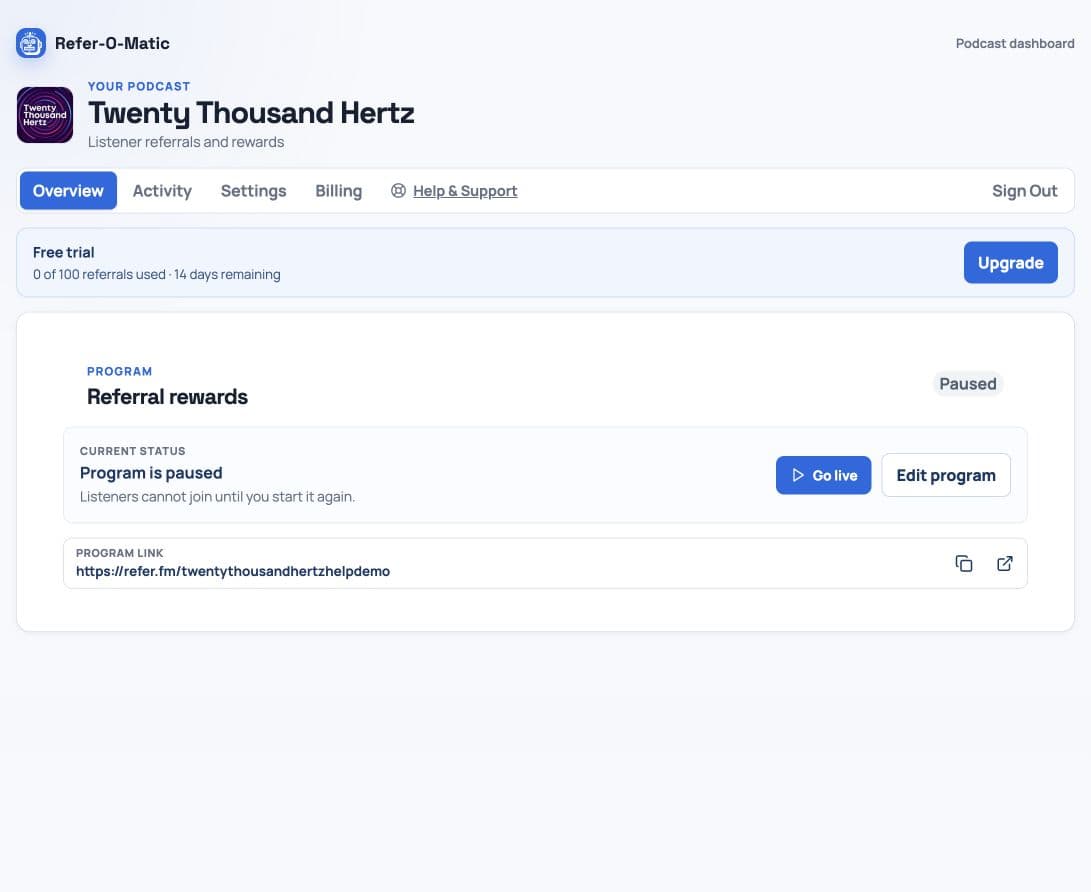 Refer-O-Matic dashboard for Twenty Thousand Hertz showing a paused program, free trial, and Go live button