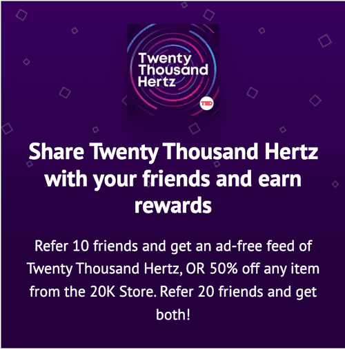 Twenty Thousand Hertz referral page